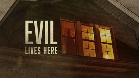 Evil Lives Here: All Episodes .